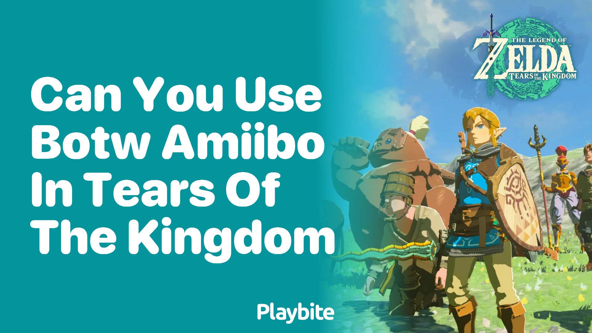 Can You Use BOTW Amiibo in Tears of the Kingdom? Playbite