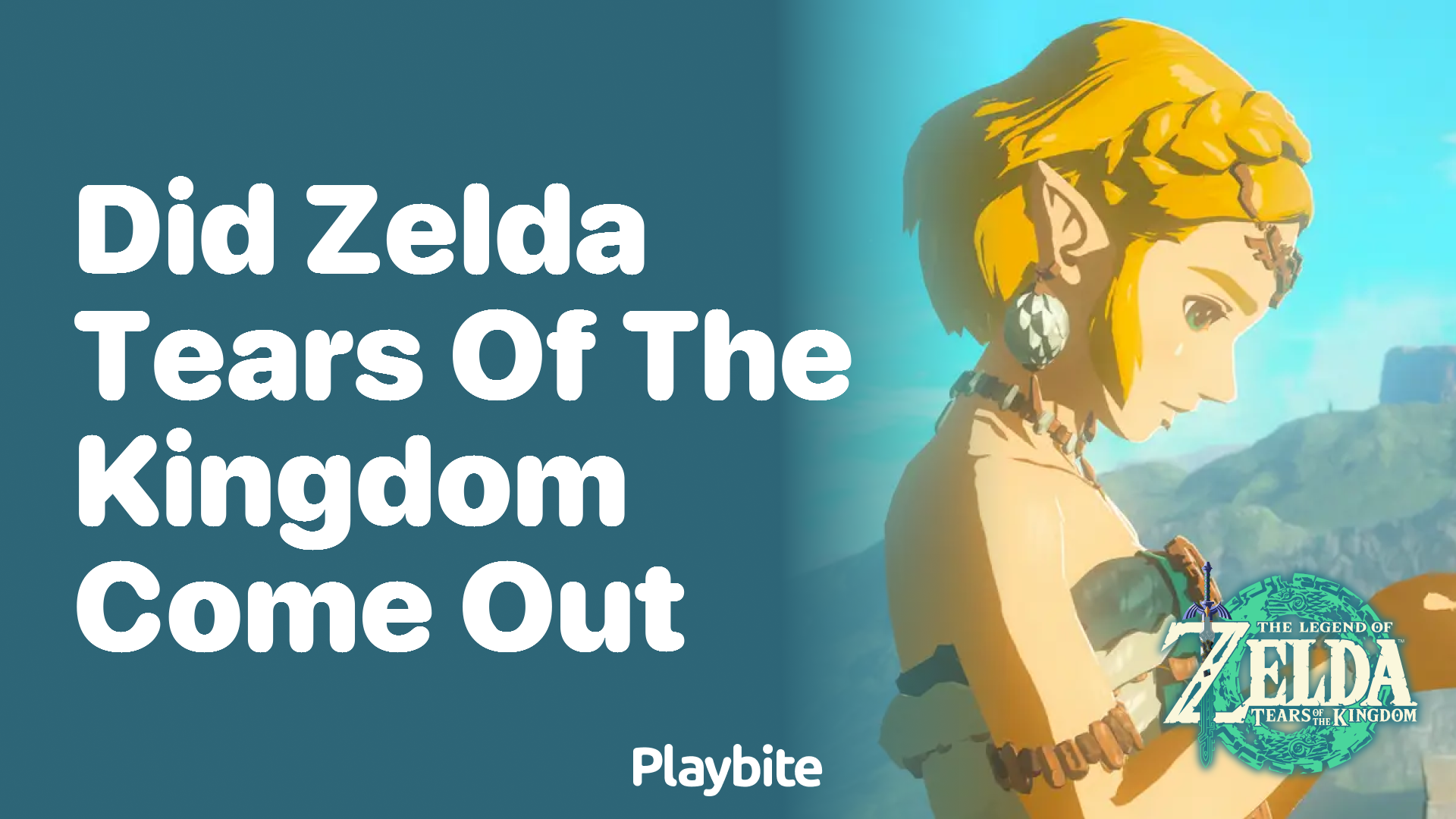Did Zelda Tears of the Kingdom Come Out Yet?