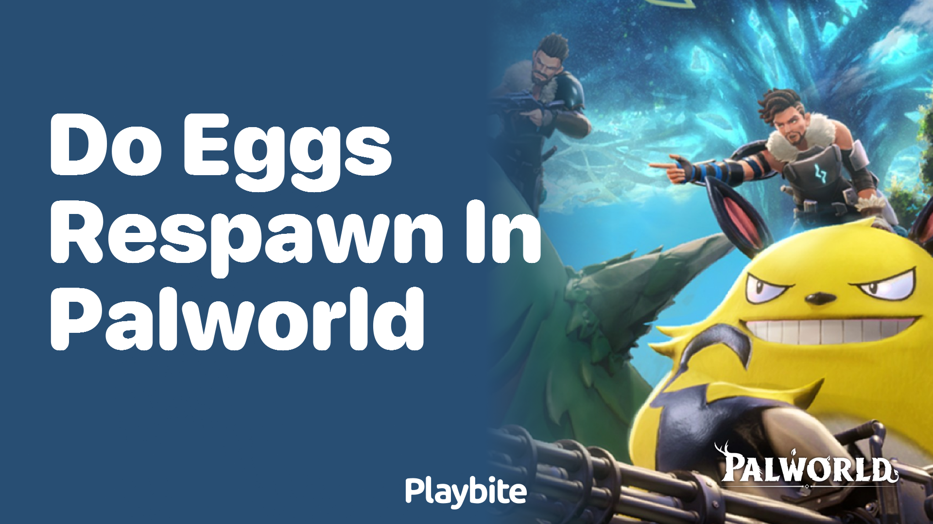 Do eggs respawn in Palworld?
