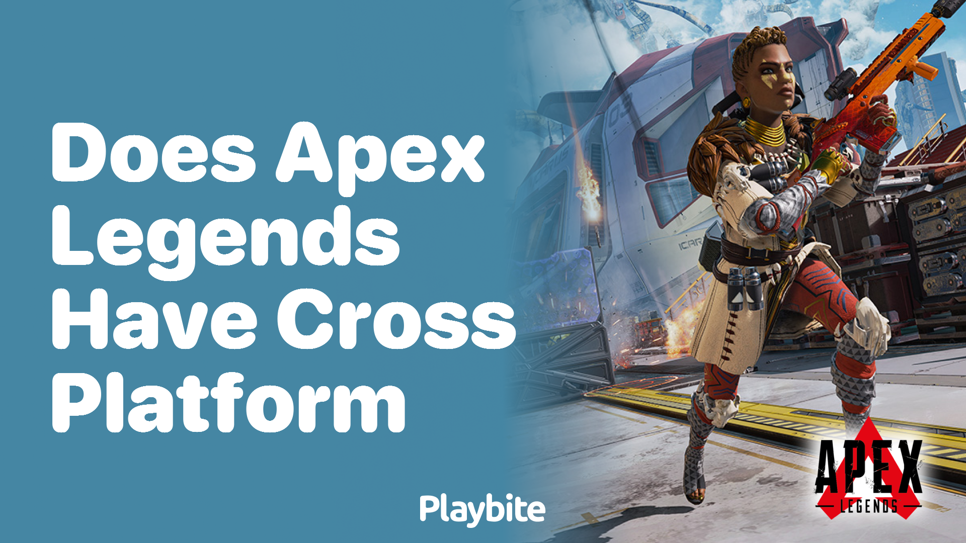 Does Apex Legends have cross-platform play?