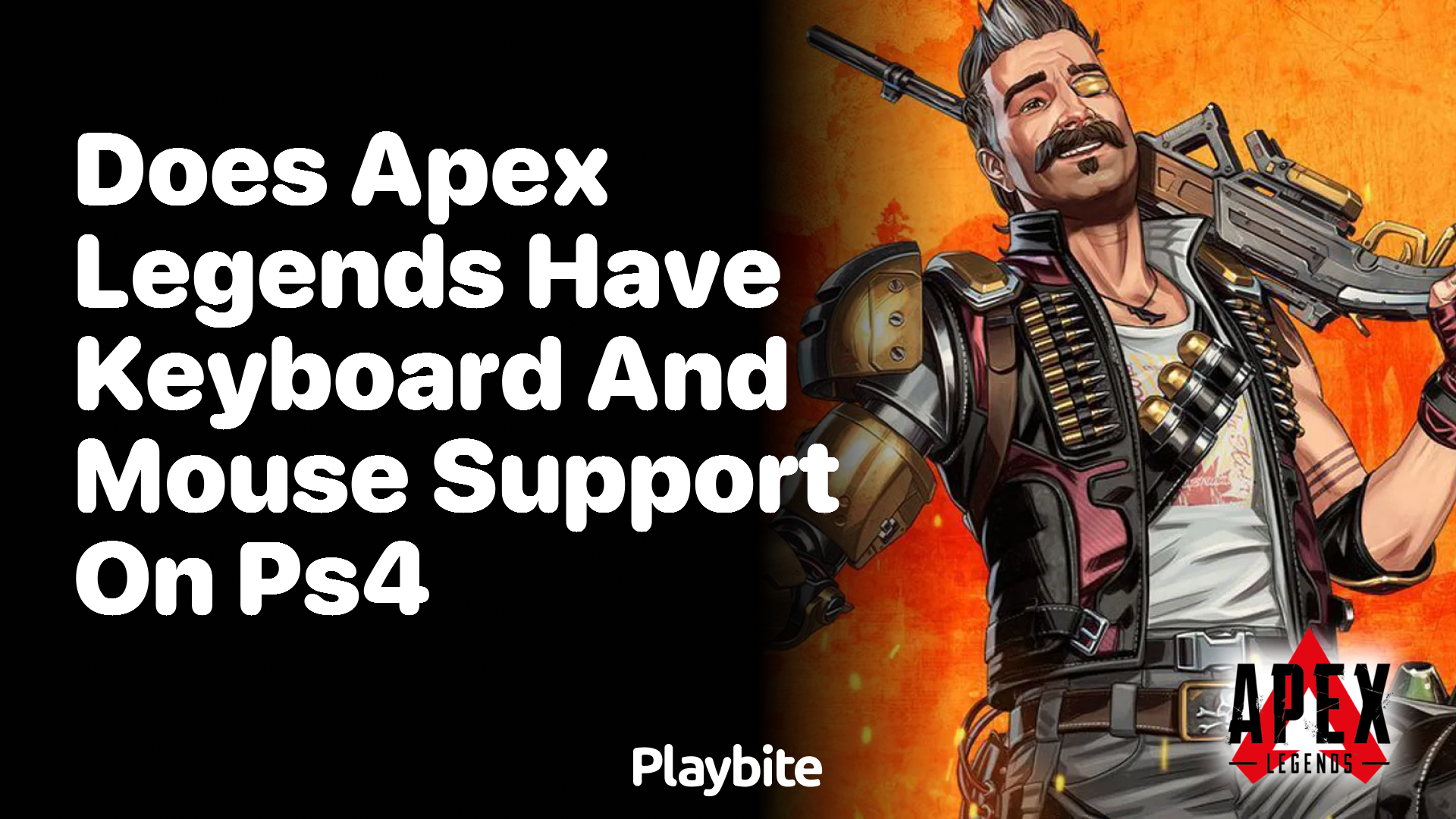 Does Apex Legends have keyboard and mouse support on PS4?