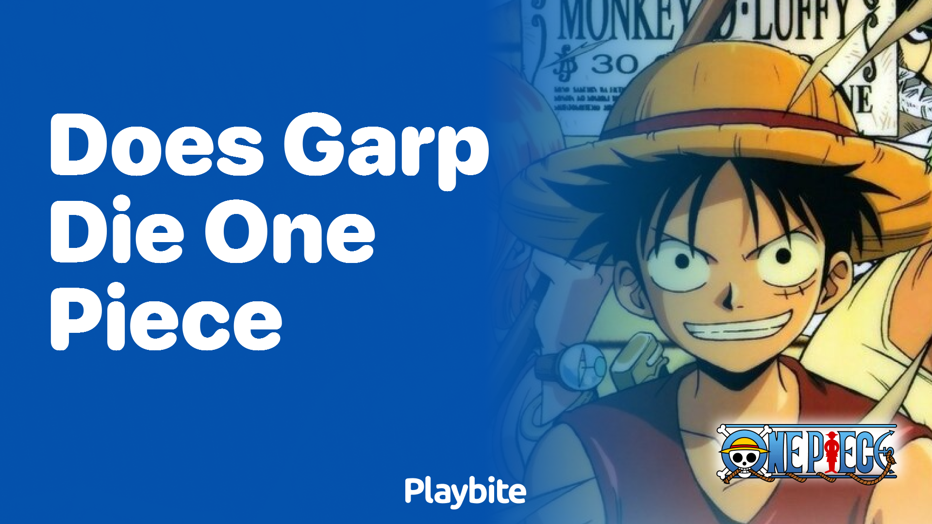 Does Garp Die in One Piece?
