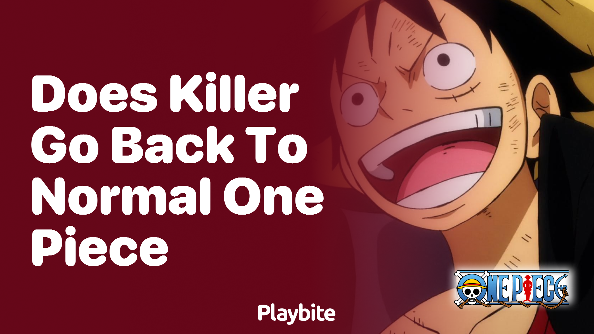 Does Killer Go Back to Normal in One Piece?