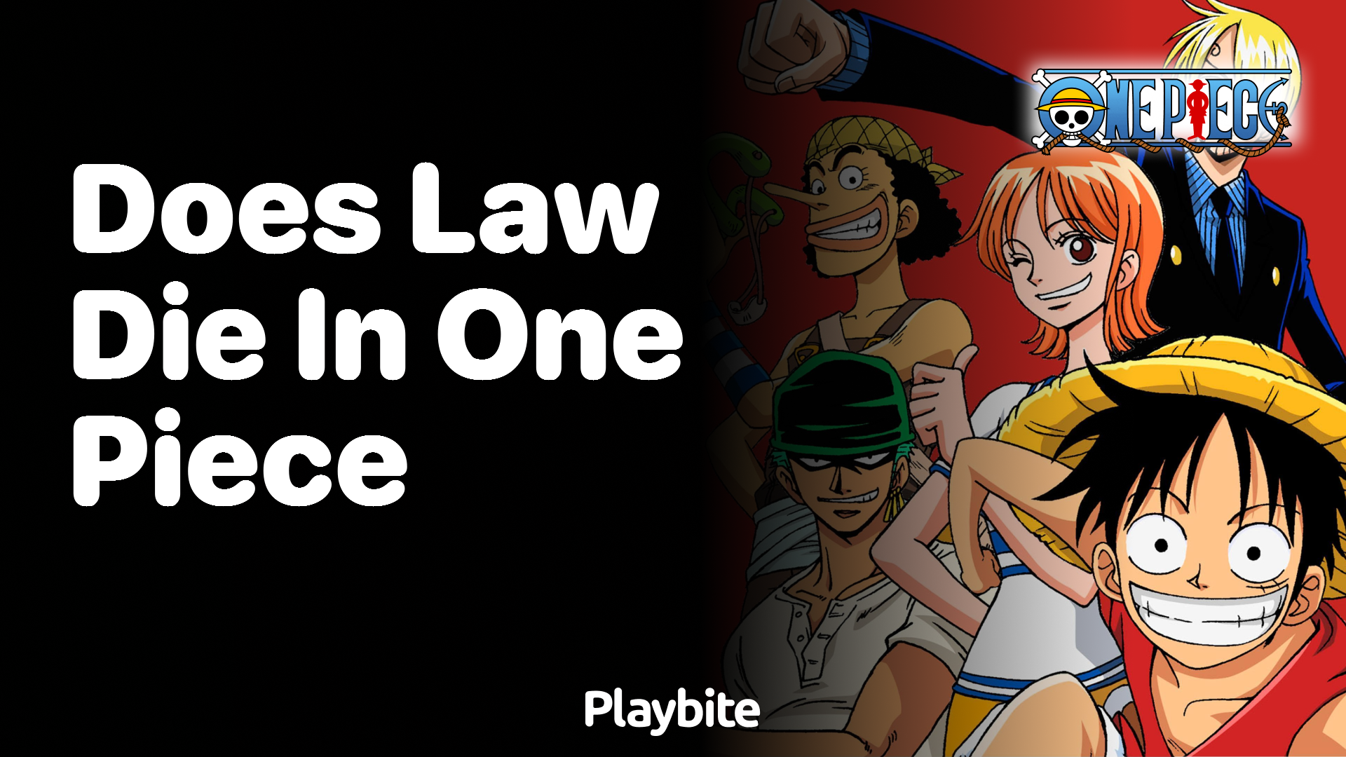 Does Law Die in One Piece?