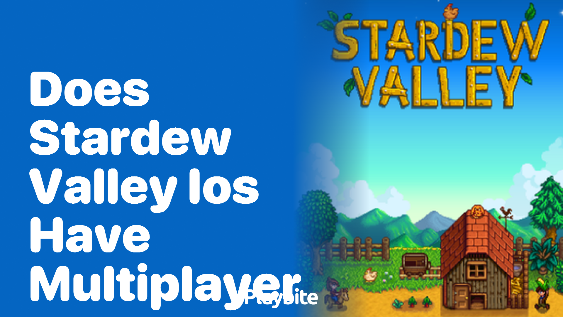 Does Stardew Valley iOS have multiplayer?