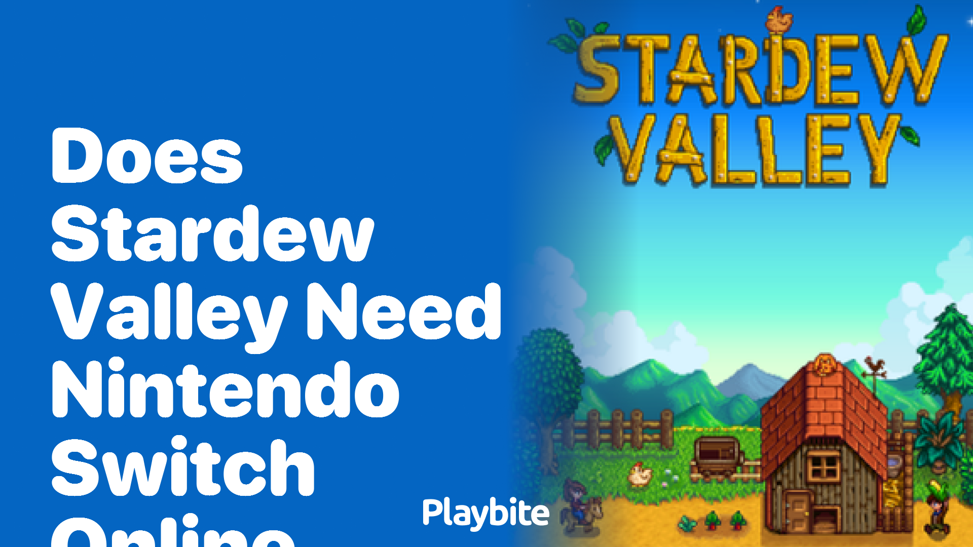 Does Stardew Valley Require Nintendo Switch Online?