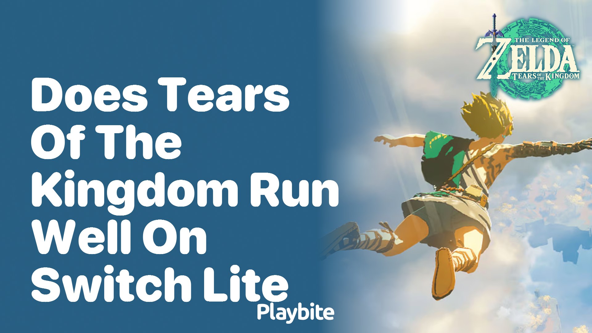 Does Tears of the Kingdom Run Well on Switch Lite?