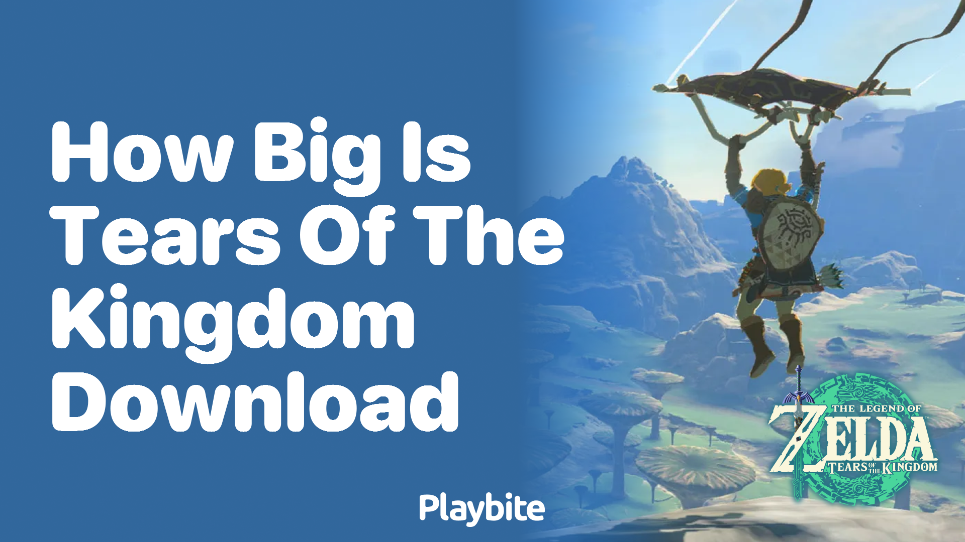 How Big Is the Tears of the Kingdom Download?