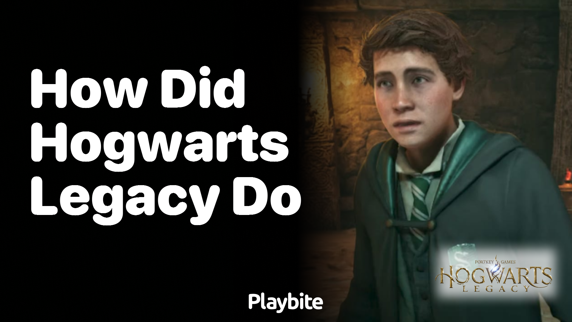 How did Hogwarts Legacy Perform?