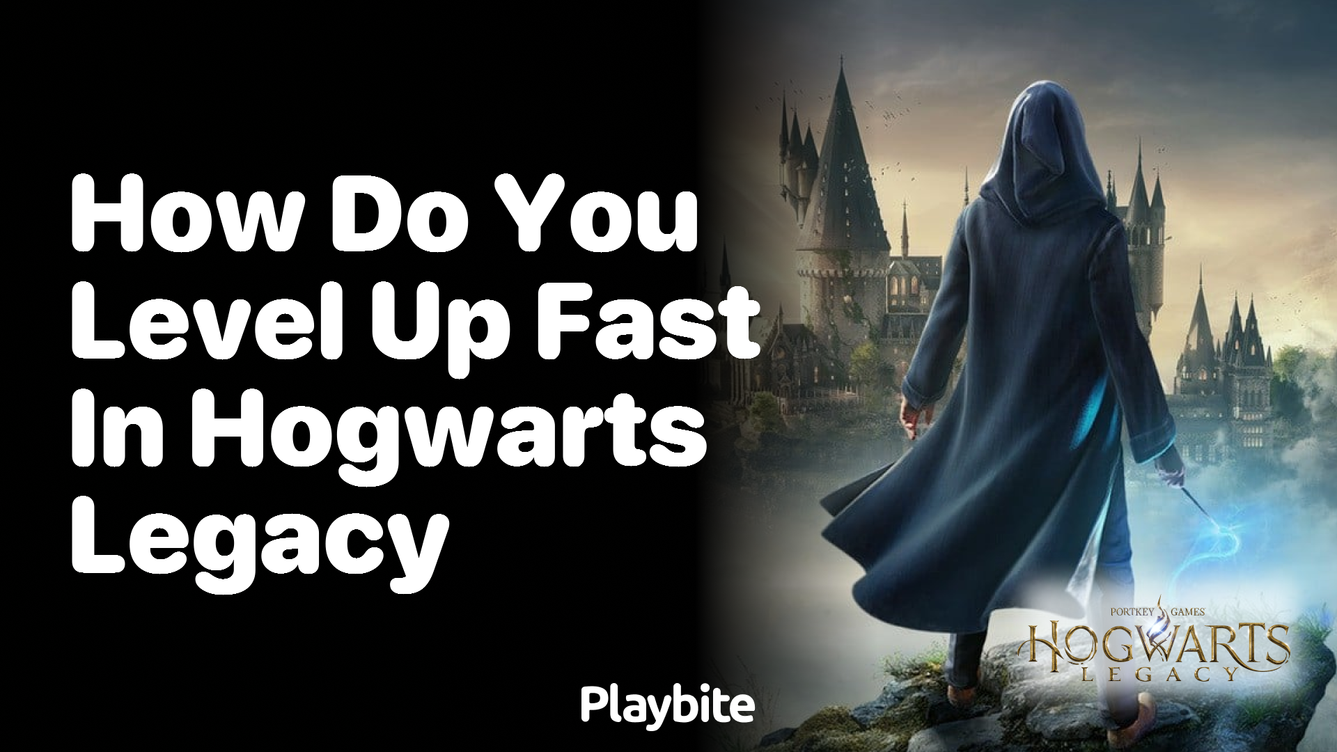 How do you level up fast in Hogwarts Legacy?