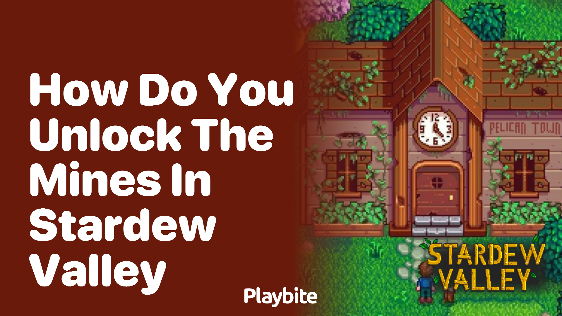 How Do You Unlock the Mines in Stardew Valley?