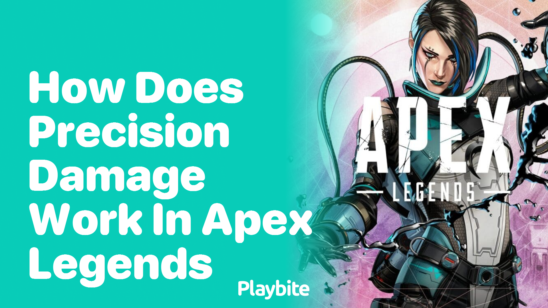 How does precision damage work in Apex Legends?