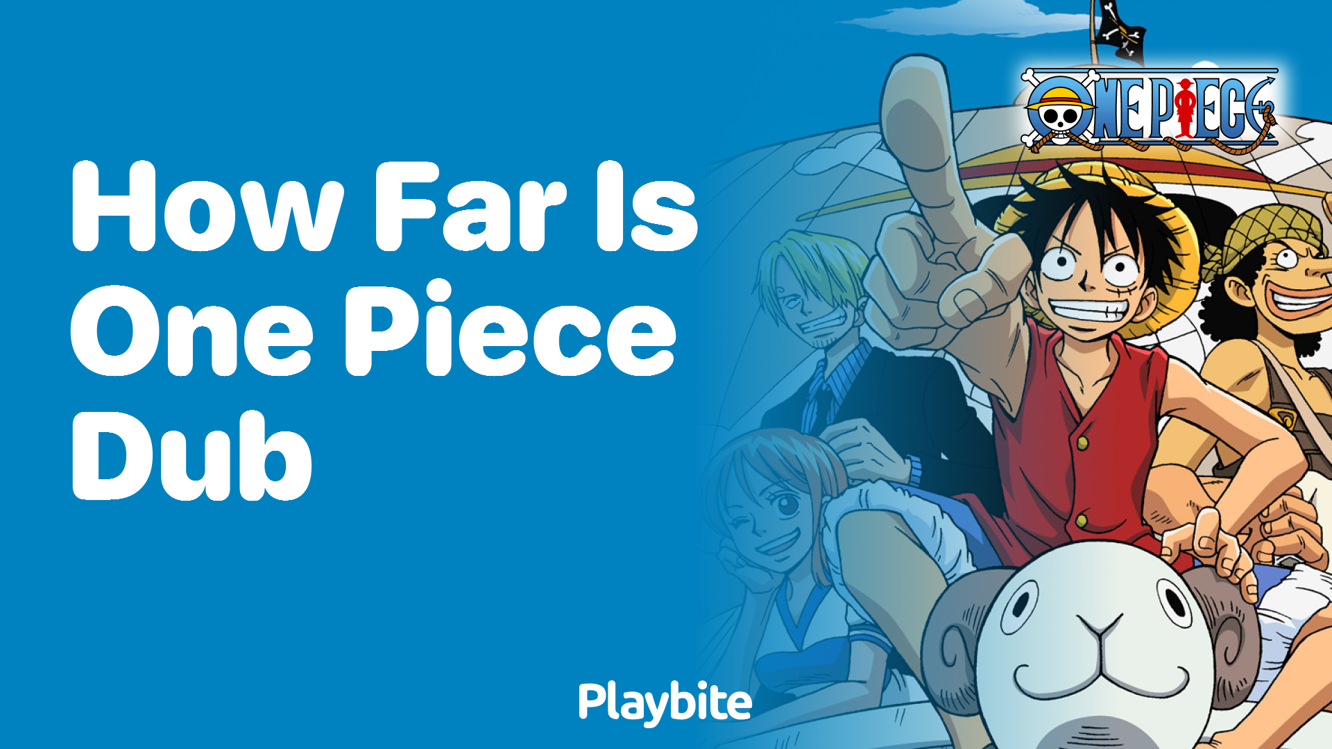 How Far Is the One Piece English Dub?