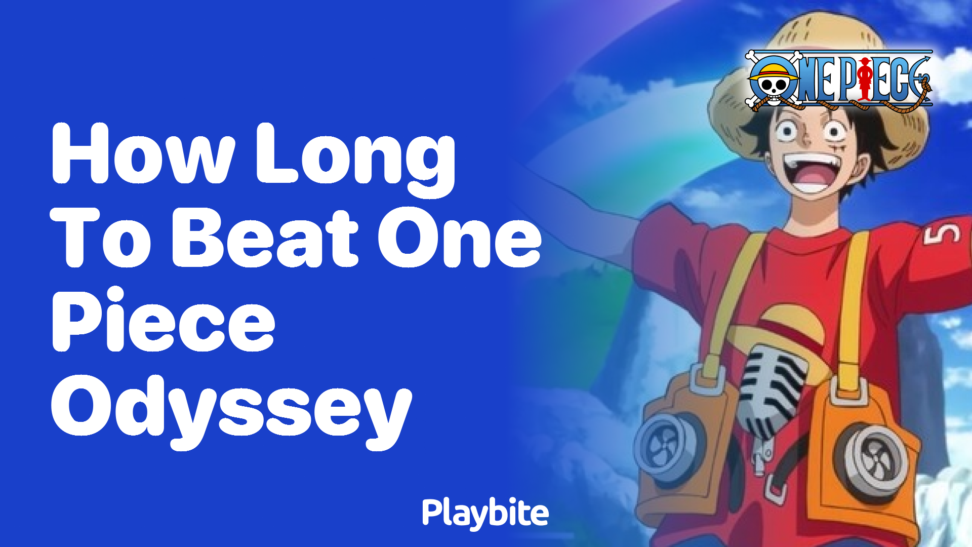 How Long Does It Take to Beat One Piece Odyssey?