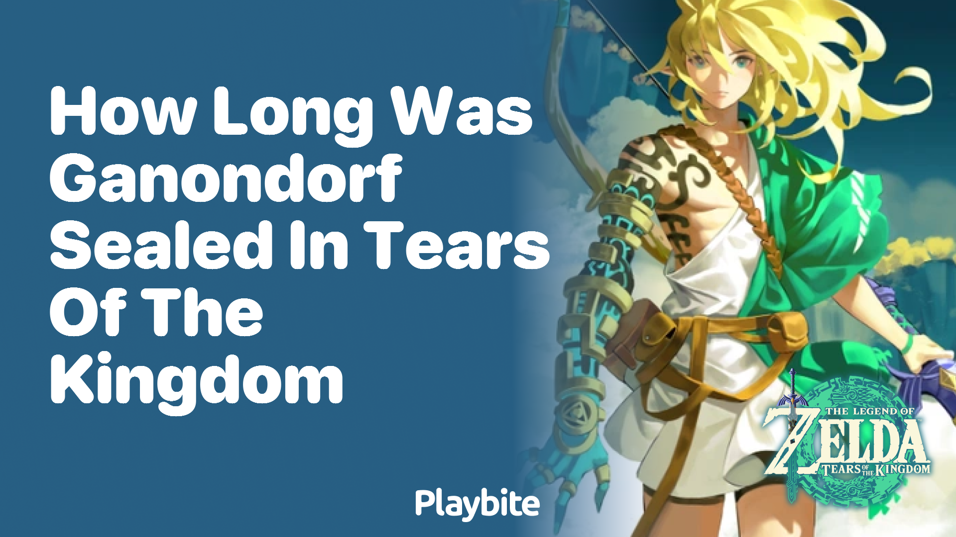 How Long Was Ganondorf Sealed in Tears of the Kingdom?