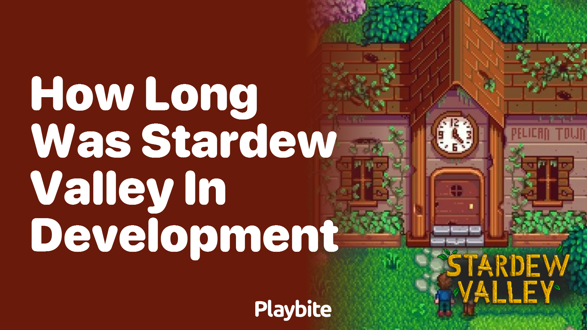How long was Stardew Valley in development?