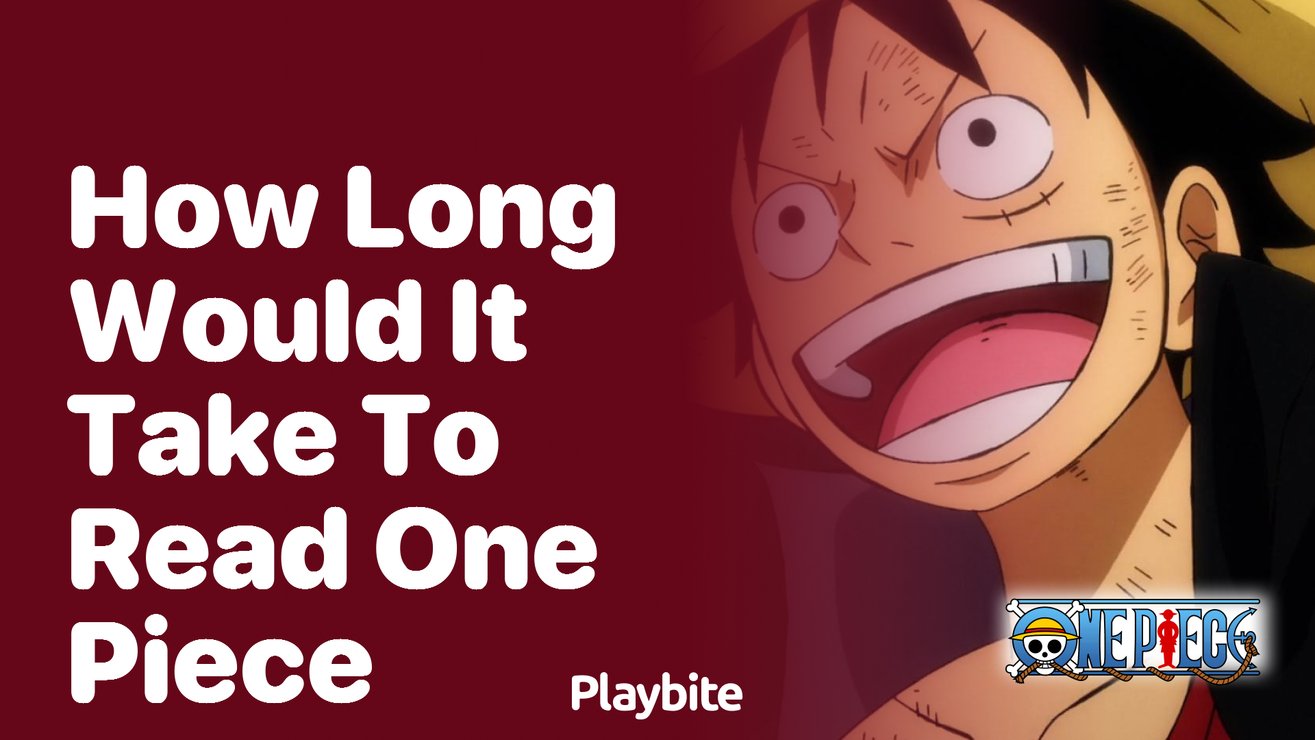 How Long Would It Take to Read One Piece?