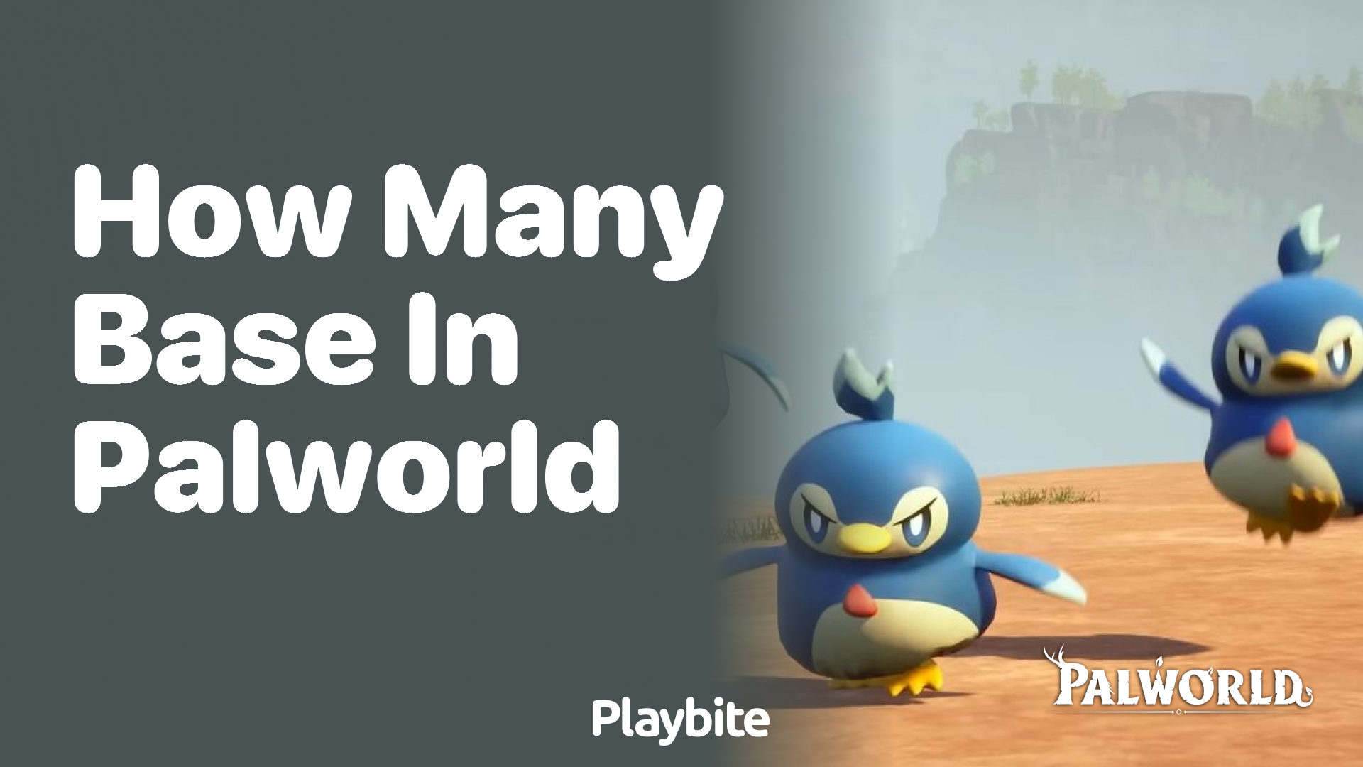 How many bases can you have in Palworld?