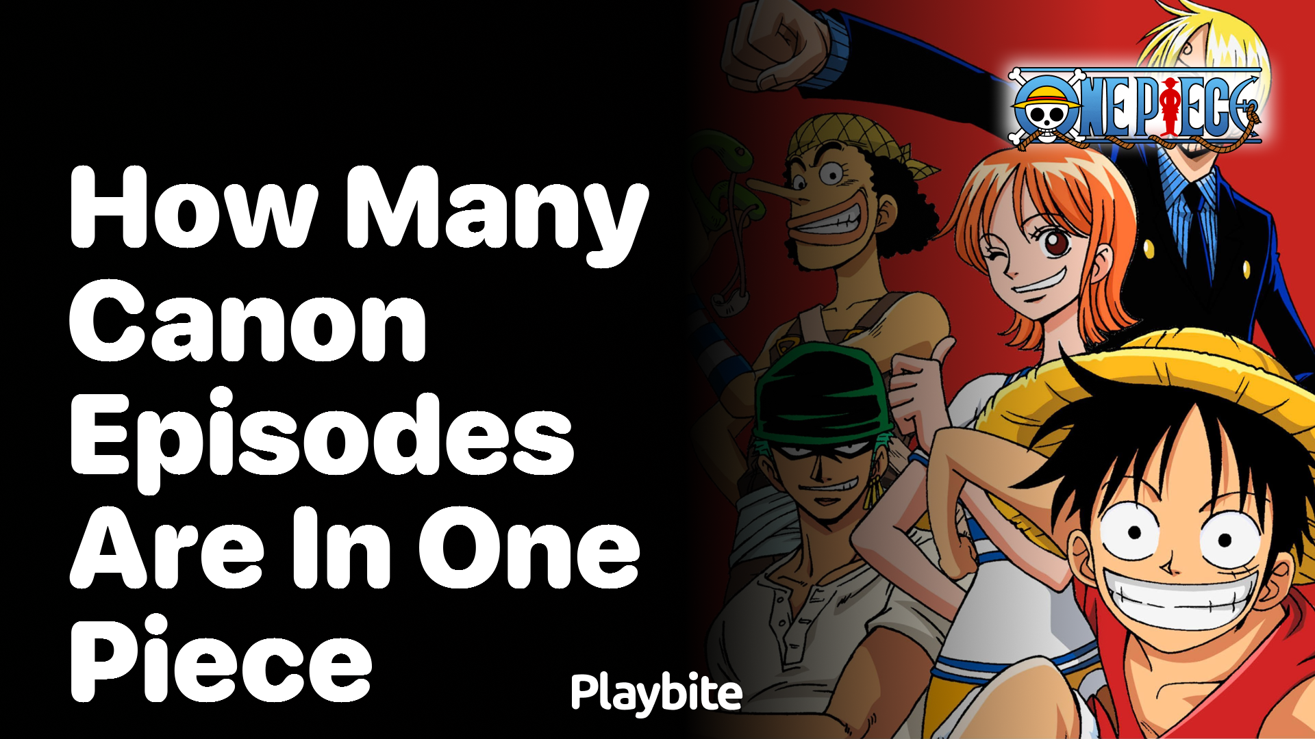 How Many Canon Episodes Are in One Piece?