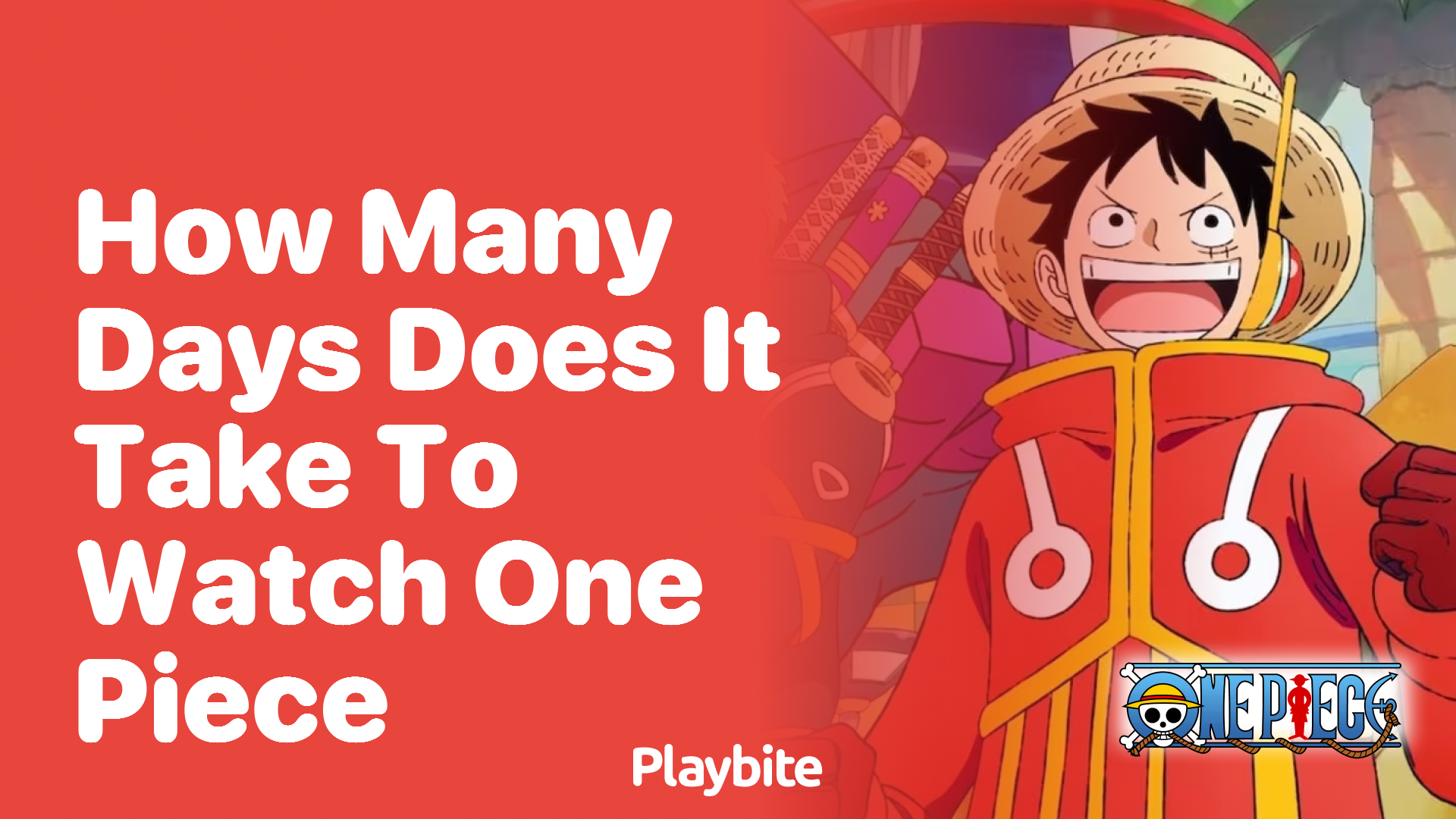 How Many Days Does It Take to Watch One Piece?