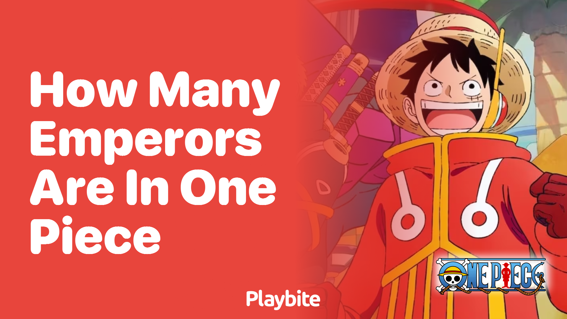 How Many Emperors Are in One Piece? Playbite