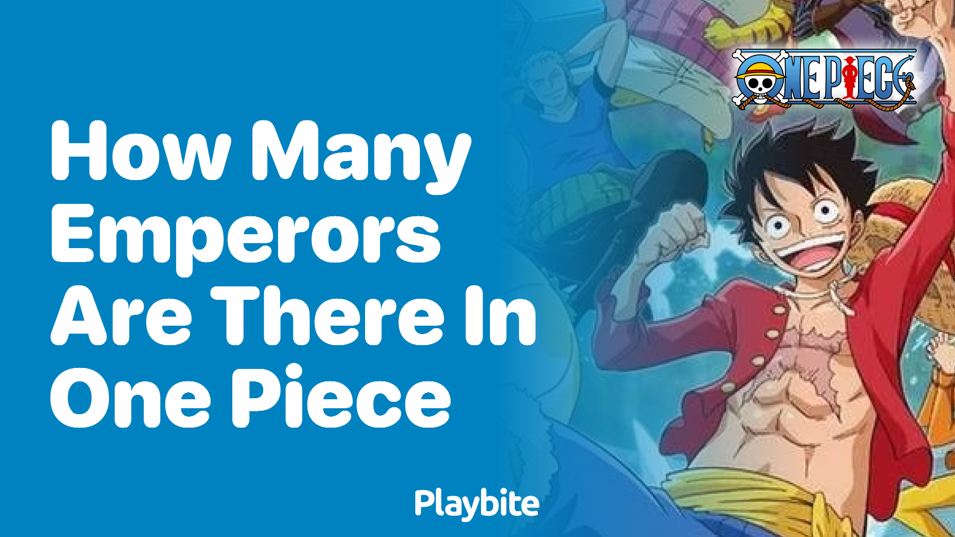How Many Emperors Are There in One Piece?