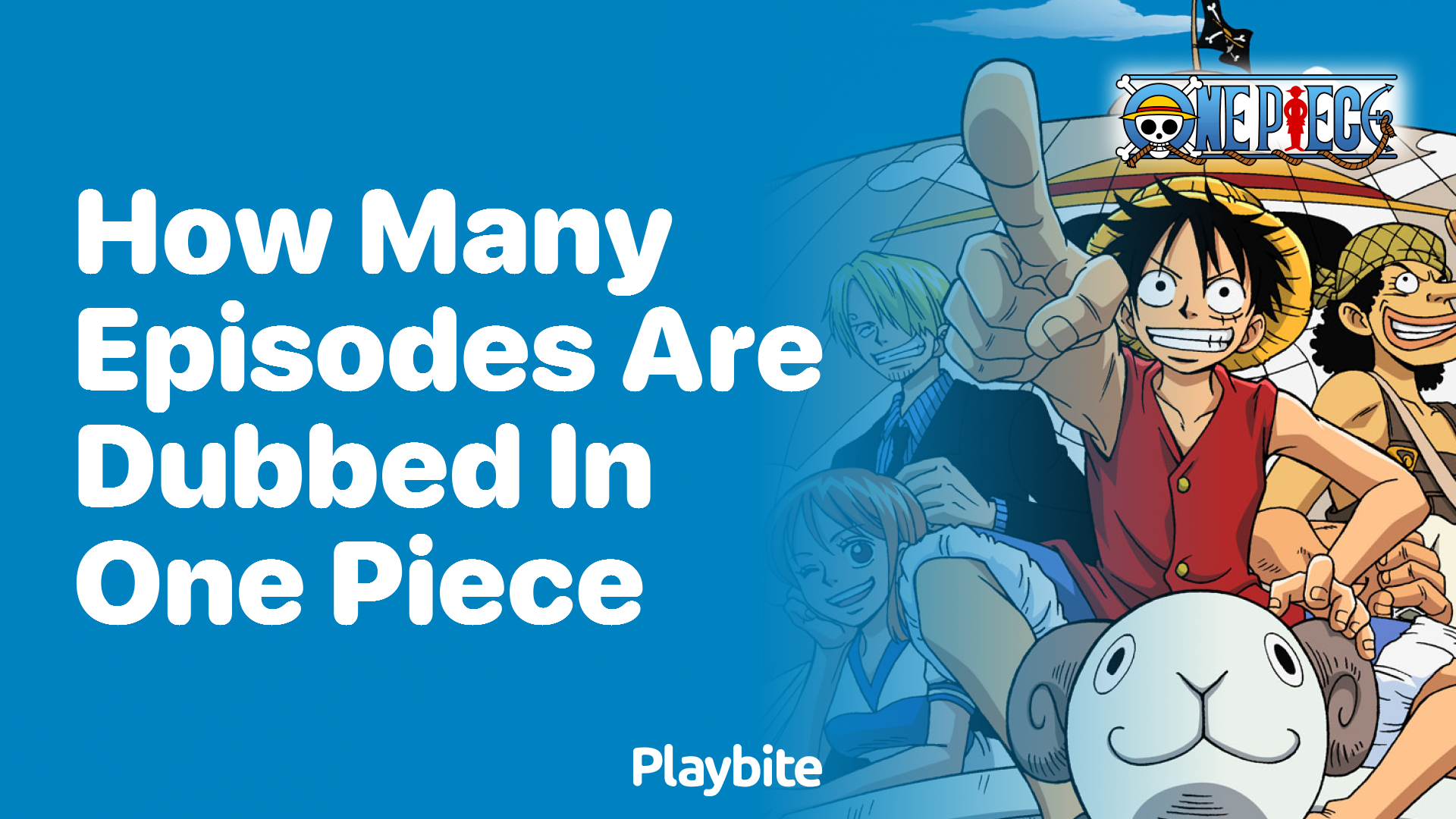 How Many Episodes of One Piece Are Dubbed?