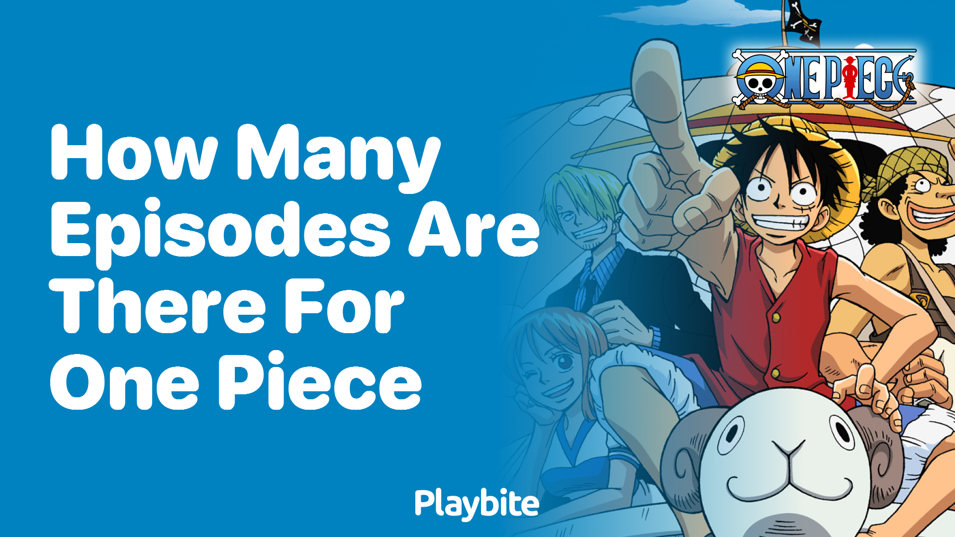 How Many Episodes Are There for One Piece?