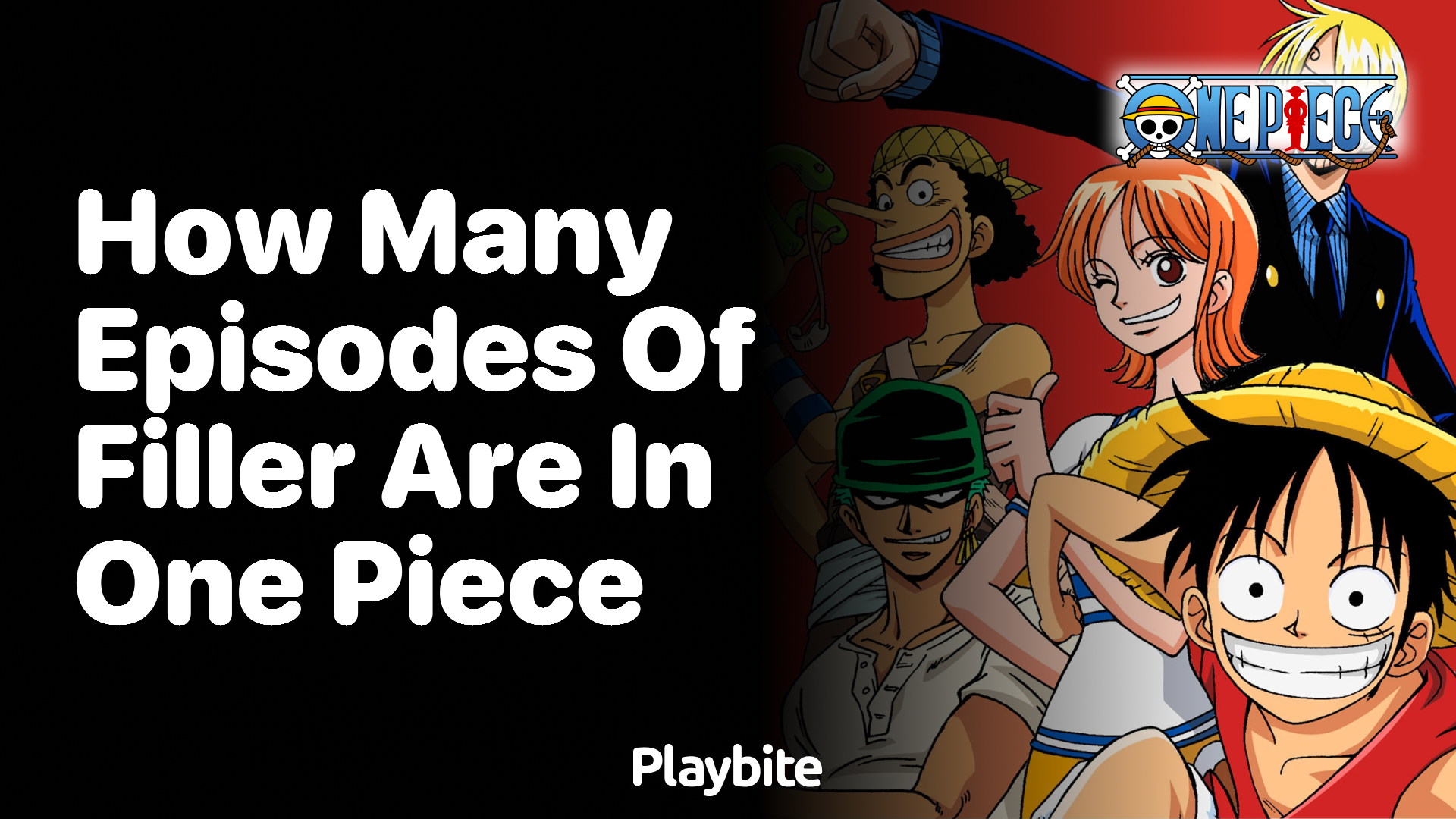 How Many Episodes of Filler Are in One Piece?