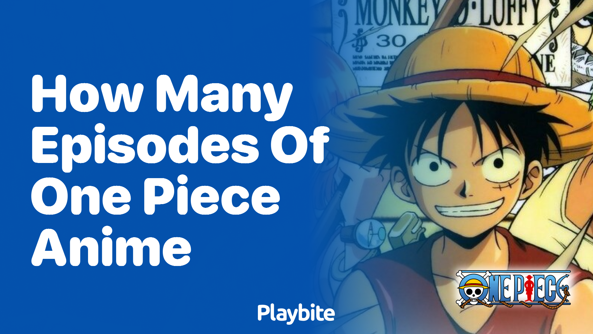 How Many Episodes of One Piece Anime Are There?