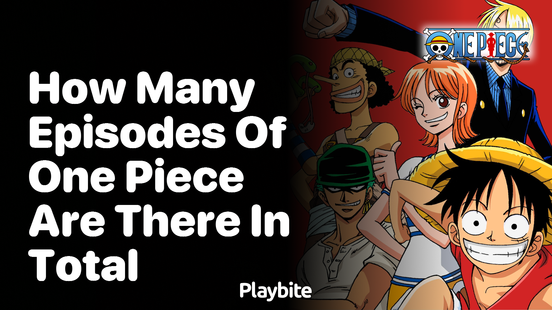 How Many Episodes of One Piece Are There in Total?