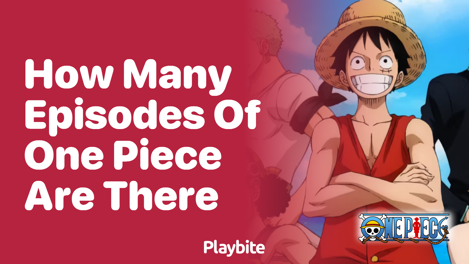 How Many Episodes of One Piece Are There?