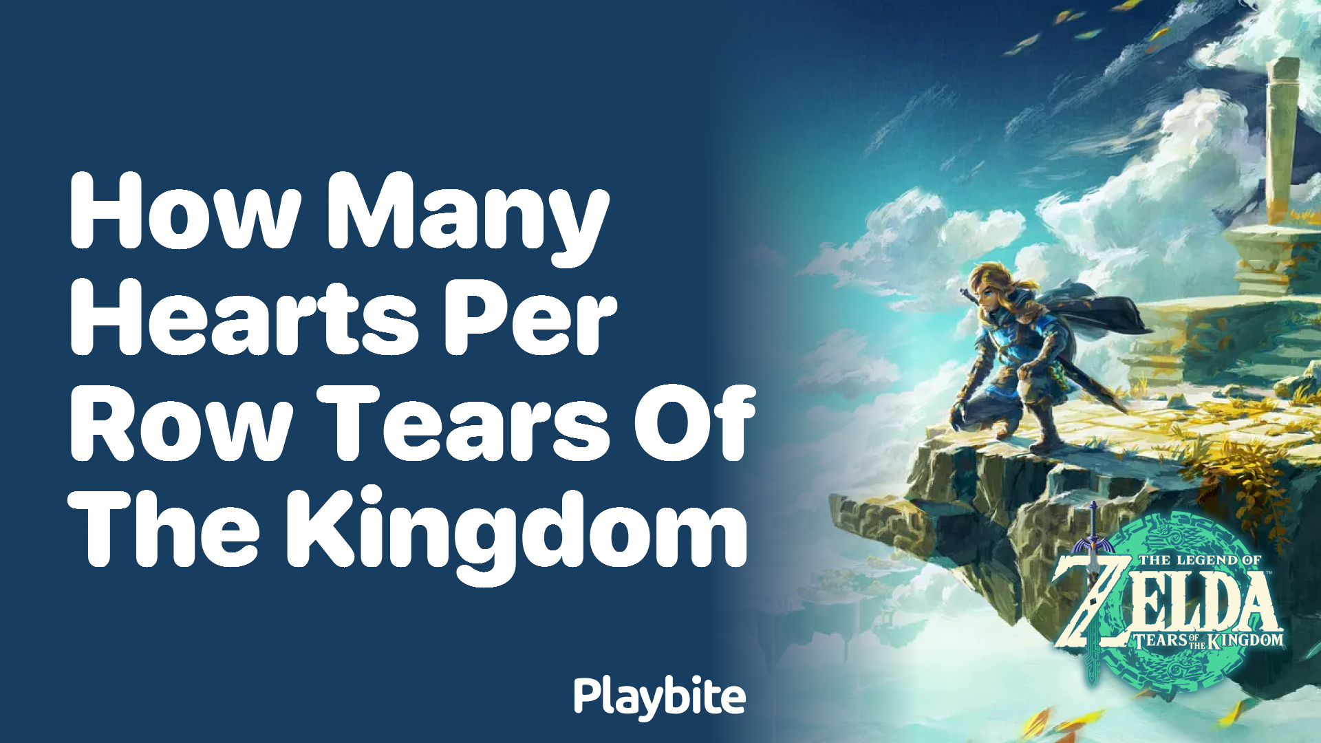How Many Hearts Per Row Can You Have in Tears of the Kingdom? Playbite