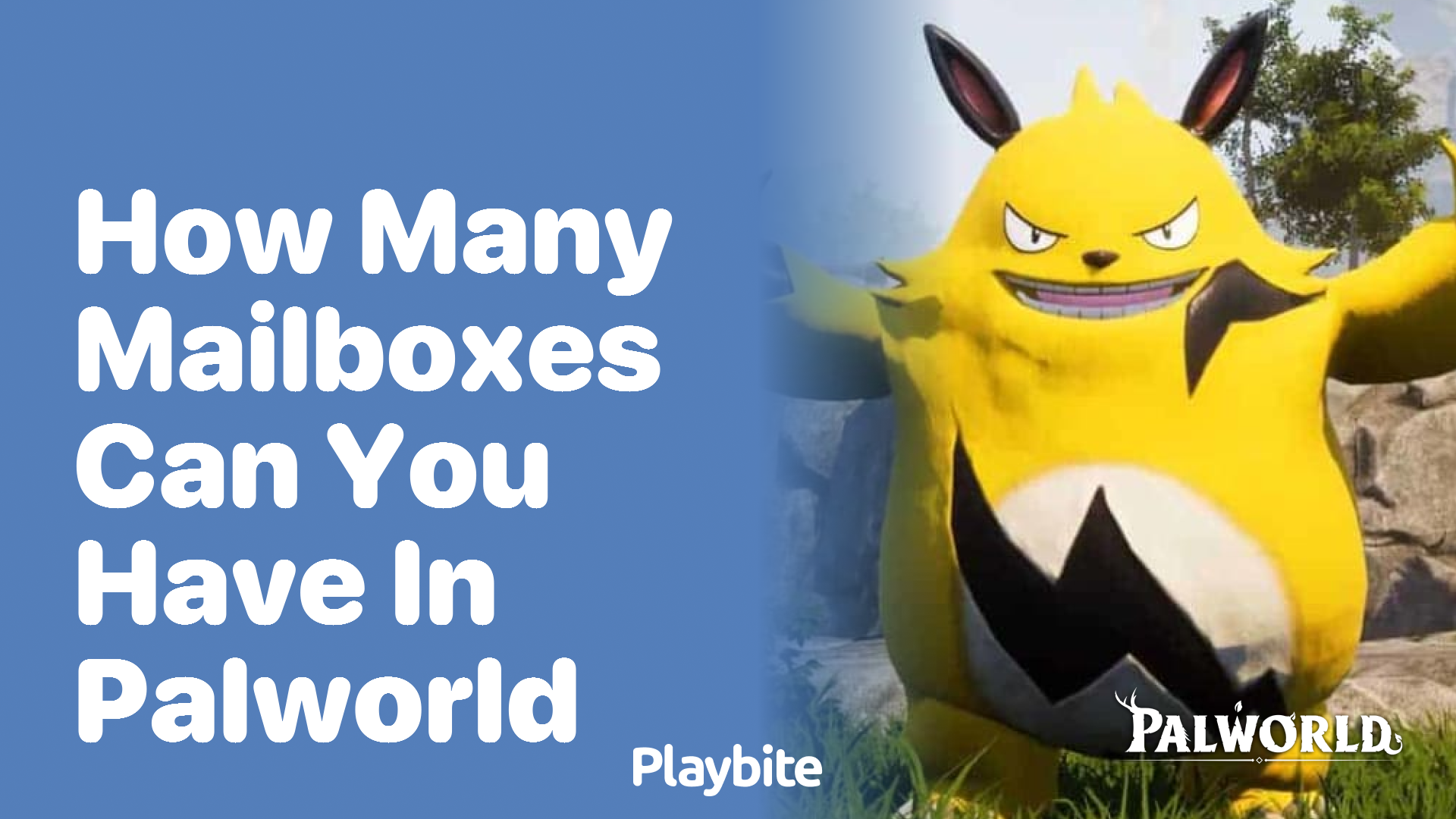 How many mailboxes can you have in Palworld?