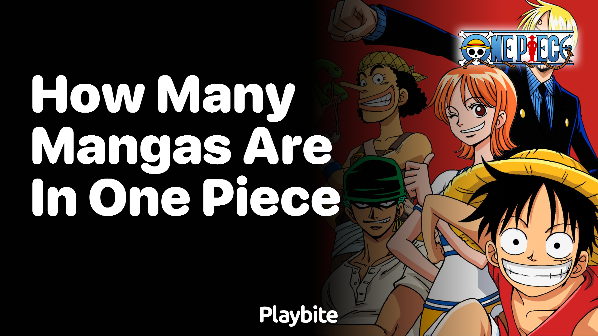 How Many Mangas Are in One Piece?