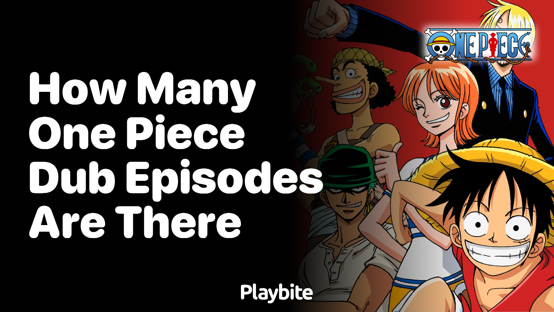 How Many One Piece Dub Episodes Are There?