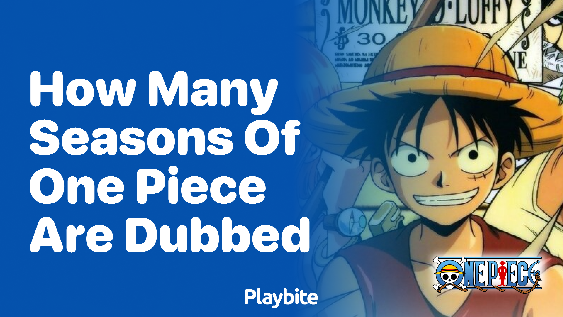How Many Seasons of One Piece Are Dubbed?