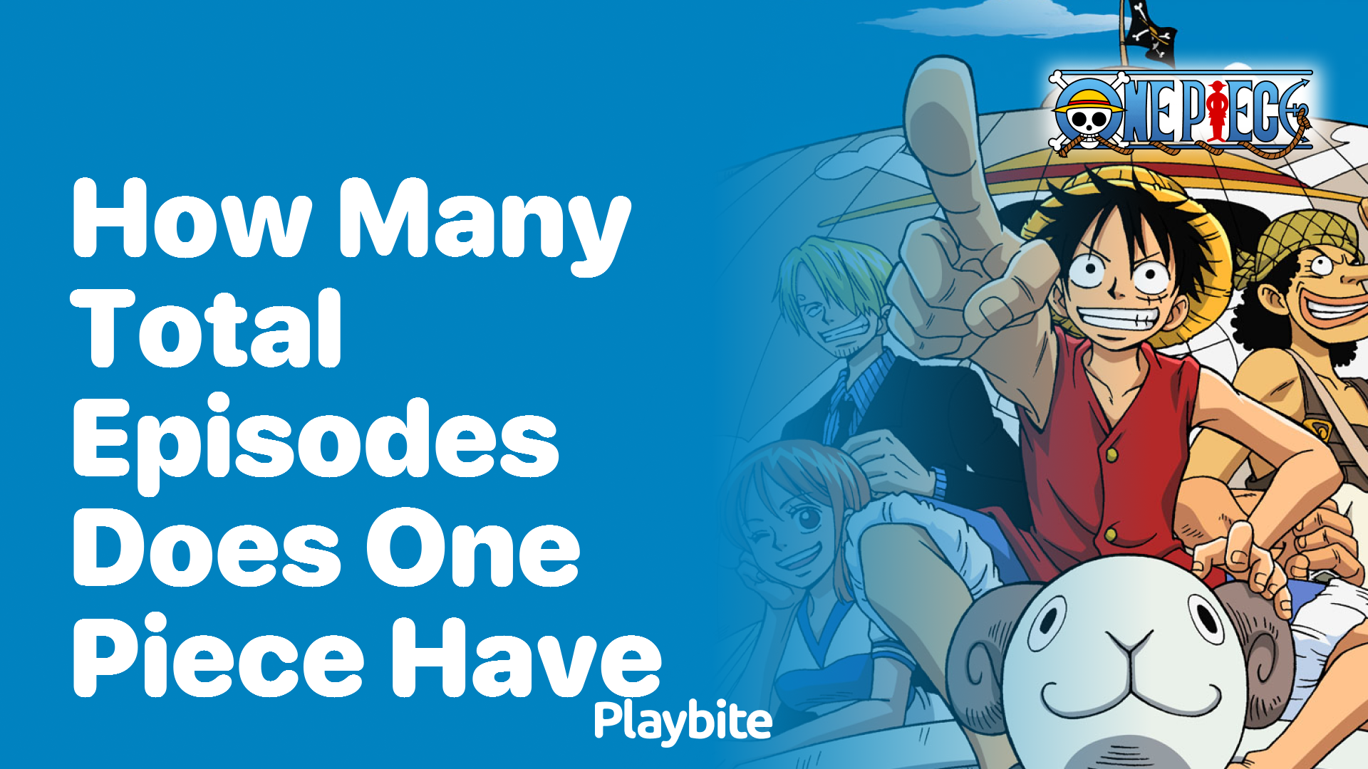 How Many Total Episodes Does One Piece Have?