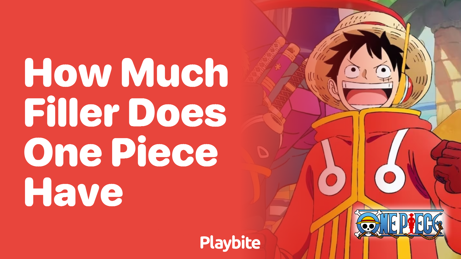 How Much Filler Does One Piece Have? Playbite