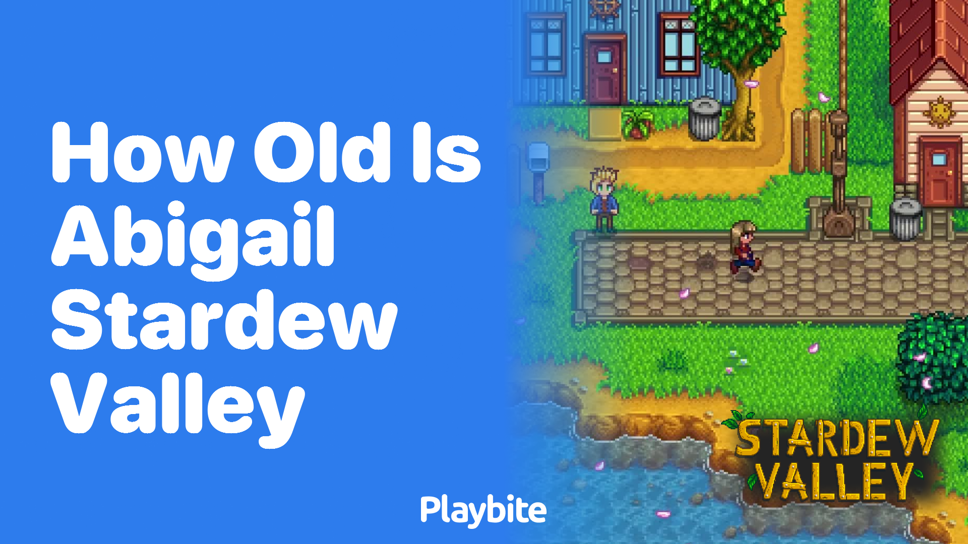 How Old Is Abigail in Stardew Valley?