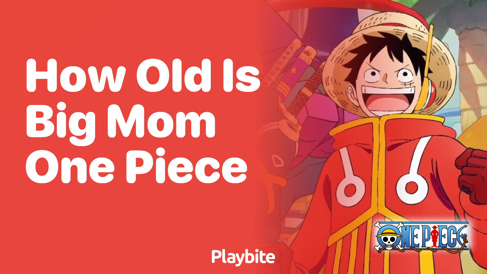 How Old Is Big Mom in One Piece?