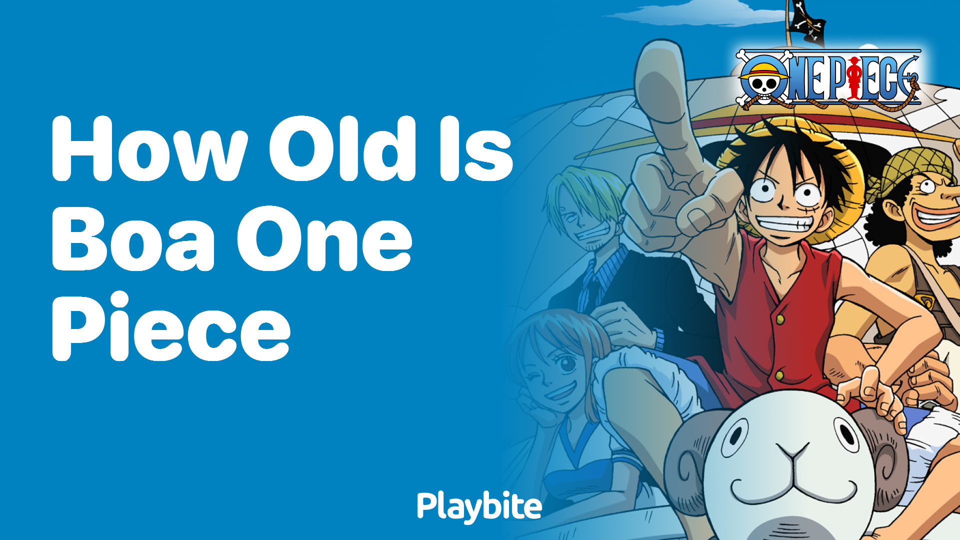 How Old Is Boa Hancock in One Piece?