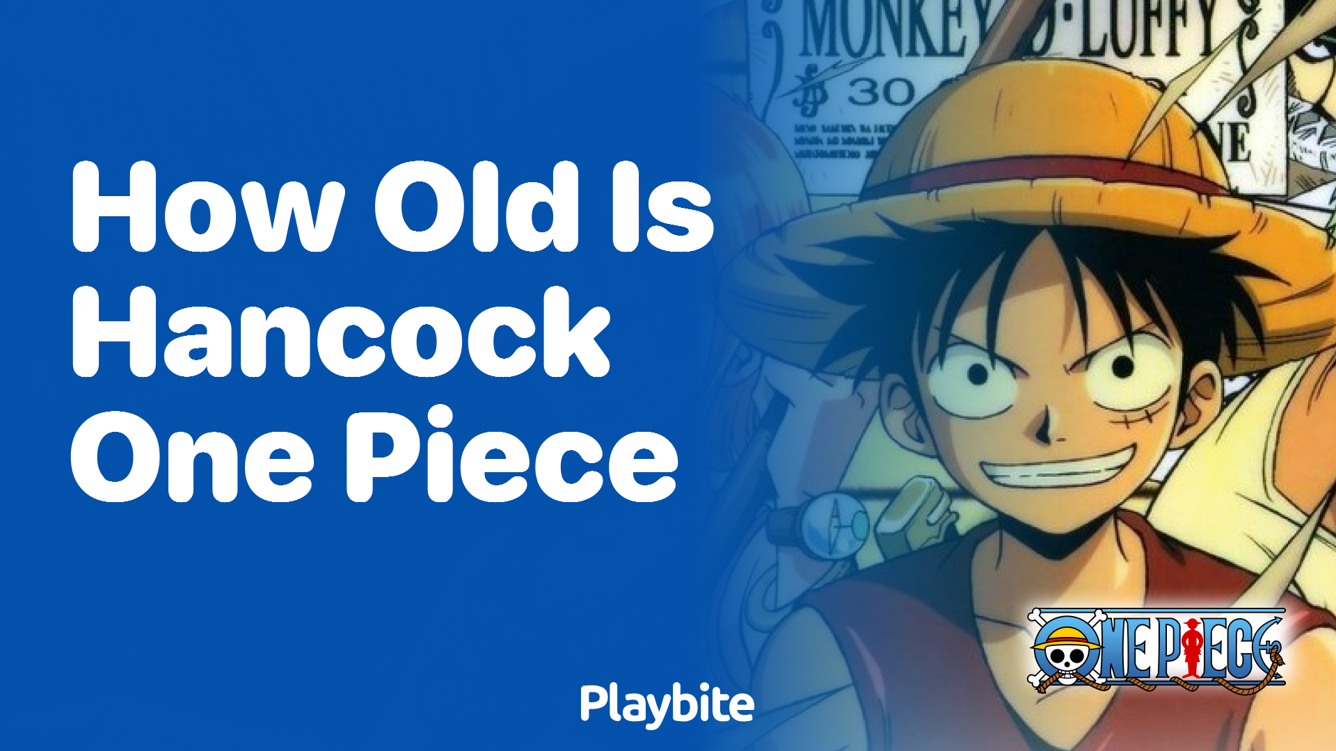 How Old Is Hancock from One Piece?