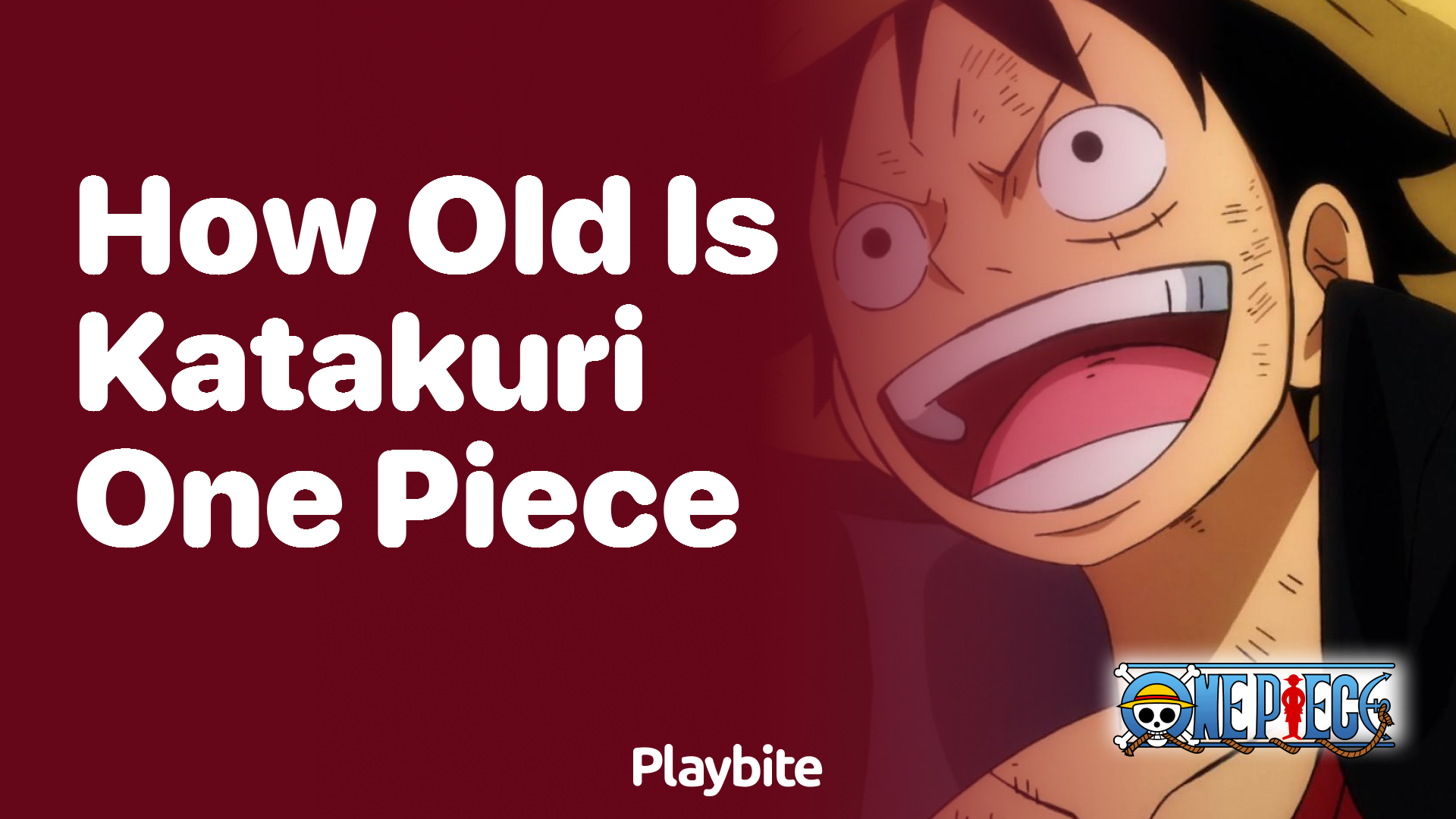 How Old Is Katakuri in One Piece?