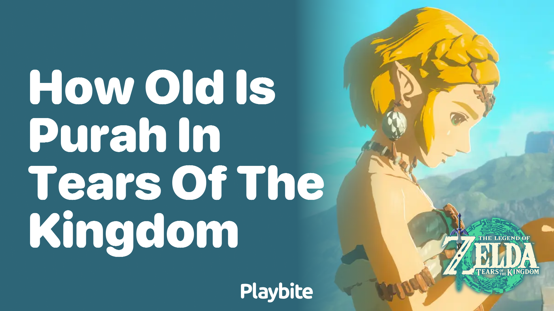 How Old Is Purah in Tears of the Kingdom? Uncovering the Mystery