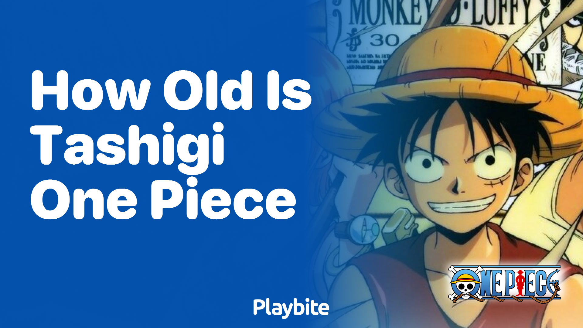 How Old Is Tashigi in One Piece?