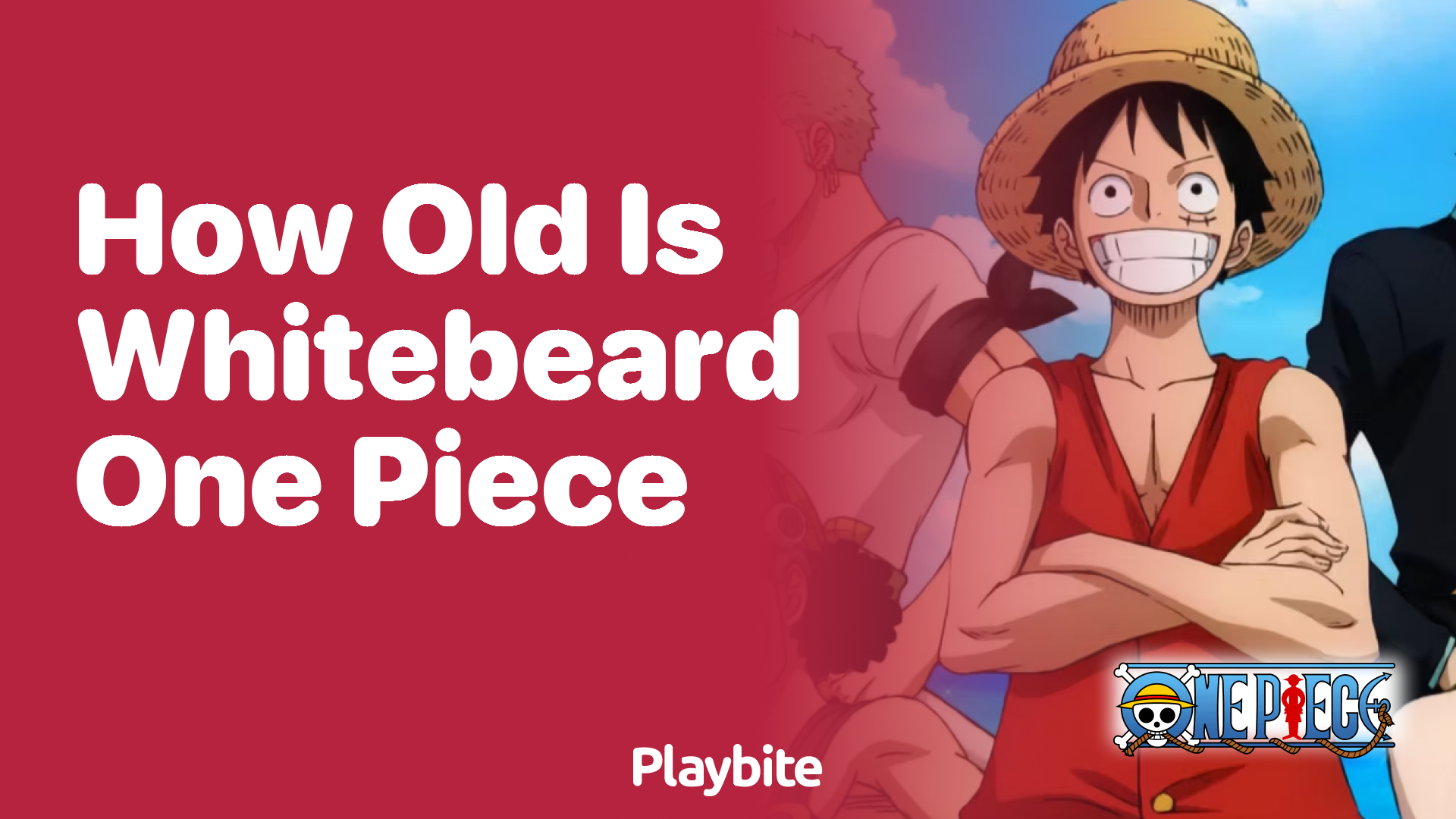 How Old is Whitebeard in One Piece?