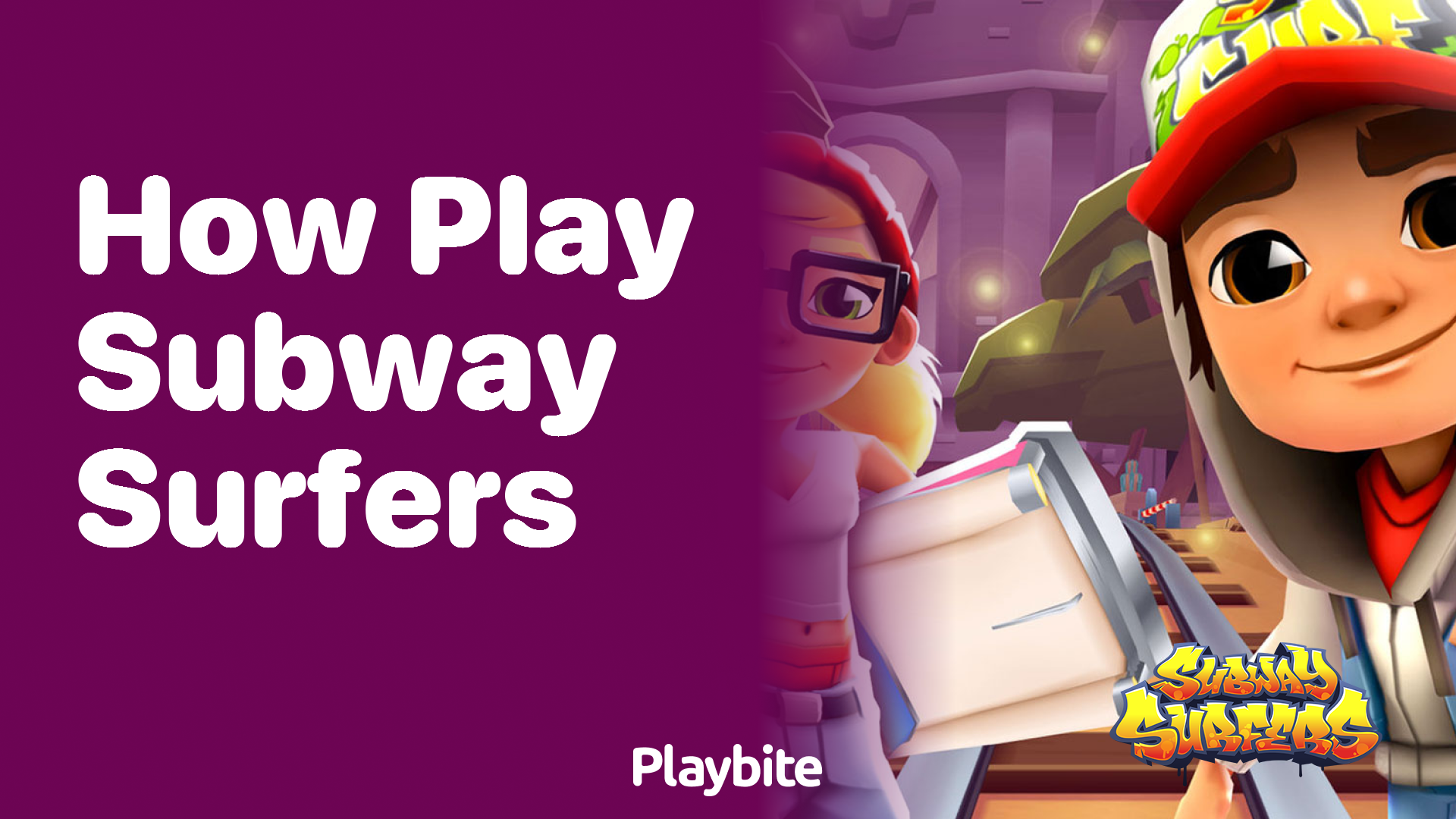 How to Play Subway Surfers?