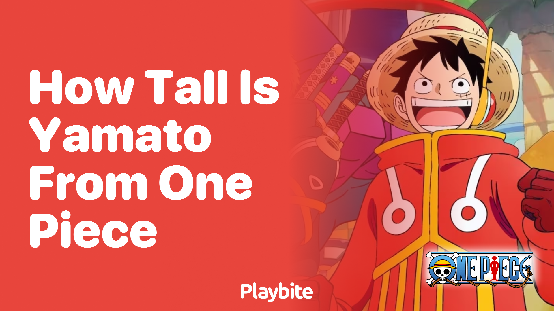 How Tall is Yamato from One Piece?