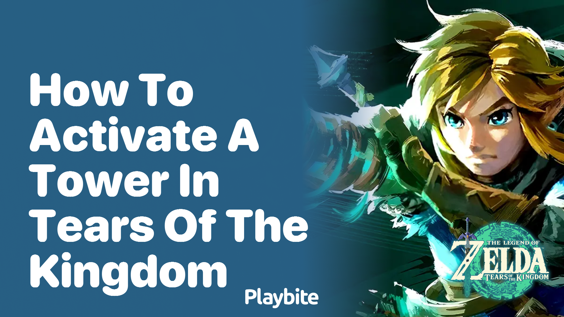 How to Activate a Tower in Tears of the Kingdom: Your Ultimate Guide